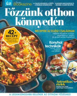 Főzzünk otthon könnyedén - Trend Bookazine 2019/3