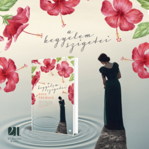 A kegyelem szigetei - Rose Tremain