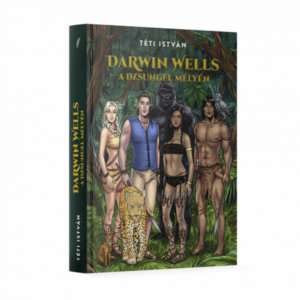 Darwin Wells a dzsungel mélyén - könyv, keményfedeles, 304 oldal